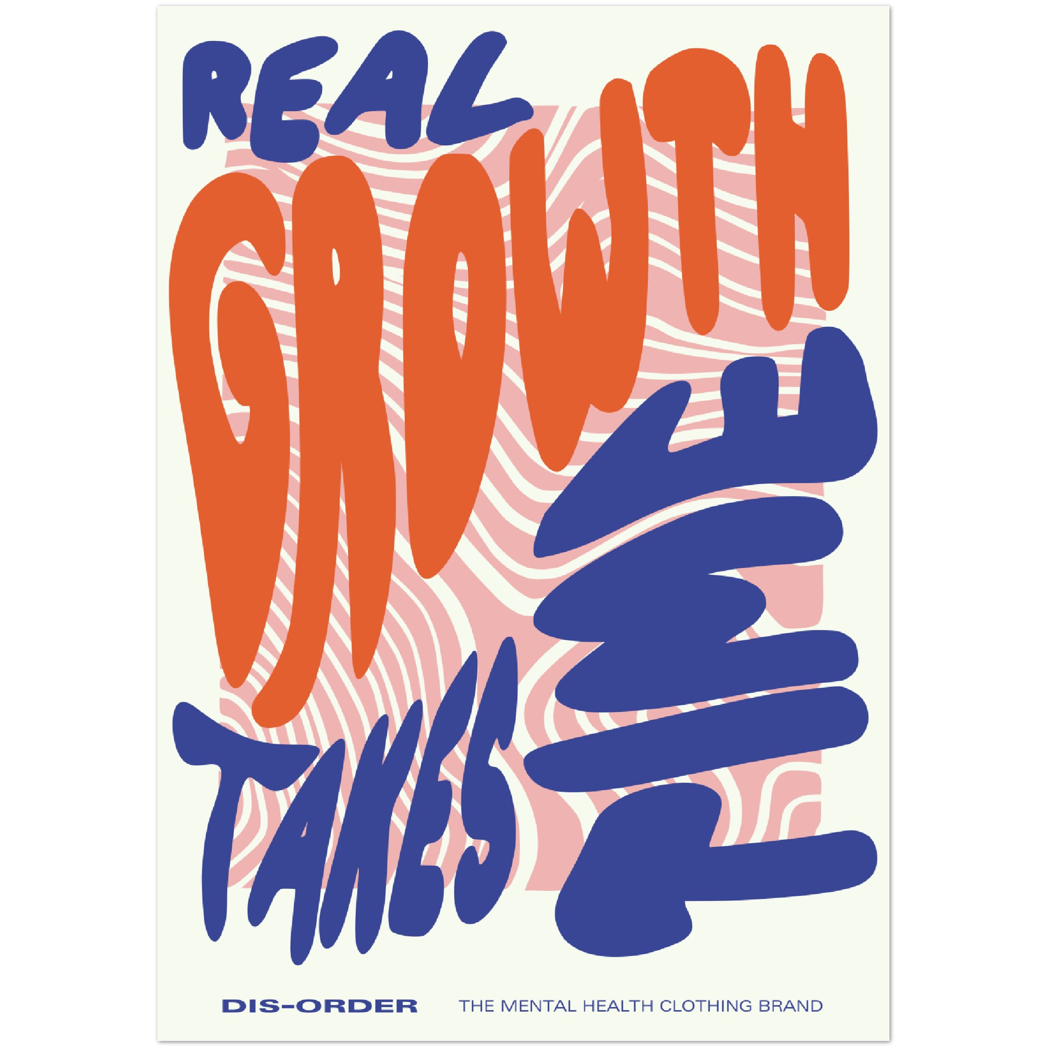 Real Growth Takes Time - Poster